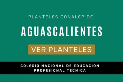 Planteles en Aguascalientes